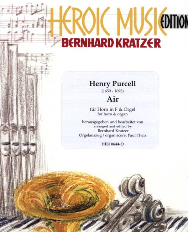 Purcell Henry Air für Horn in F Orgel Blechbläsersortiment Köbl