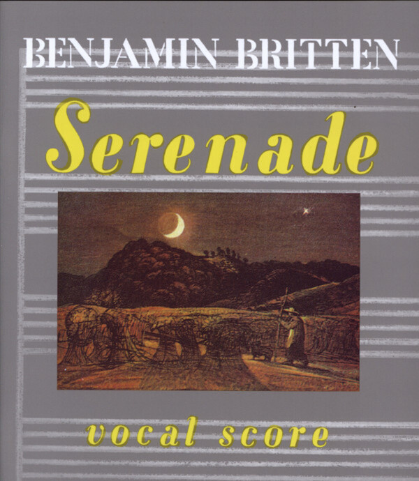 Benjamin Britten セレナード Britten, Benjamin - Serenade op.31 für Tenor, Horn + Klavier
