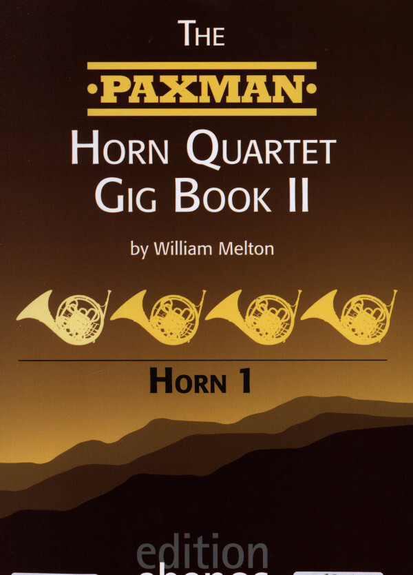 Melton, William - The Paxman Horn Quartet Gig Book II - 4