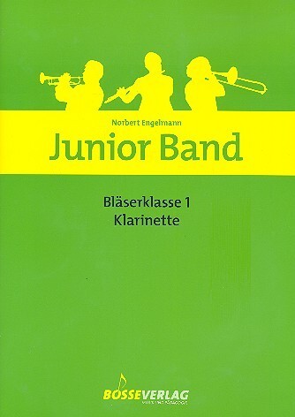 Junior Band Blserklasse, Bd 1 - Klarinette<br>Klarinette 1