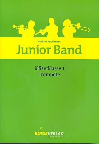 Junior Band Blserklasse, Bd 1 - Trompete<br>