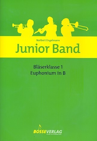 Junior Band Blserklasse, Bd 1 - Euphonium in B (Tenorhorn in B)<br>