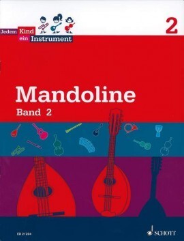 Jedem Kind ein Instrument; Bd 2 - Mandoline<br>