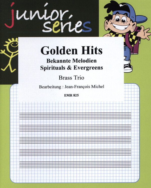 Golden Hits<br>fr Trompete in B, Trompete in B (Horn in F/Es) + Posaune