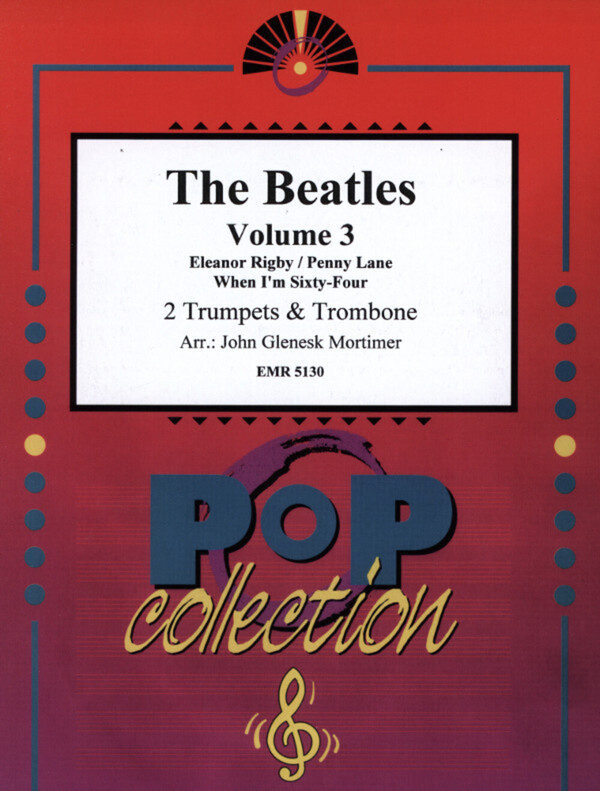 The Beatles Band 3<br>fr 2 Trompeten + Posaune (Tenorhorn)