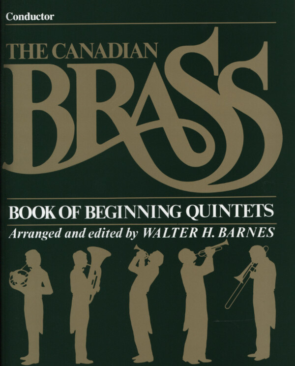 Canadian Brass Book of Beginning Quintets - Partitur<br>fr Brass Quintet