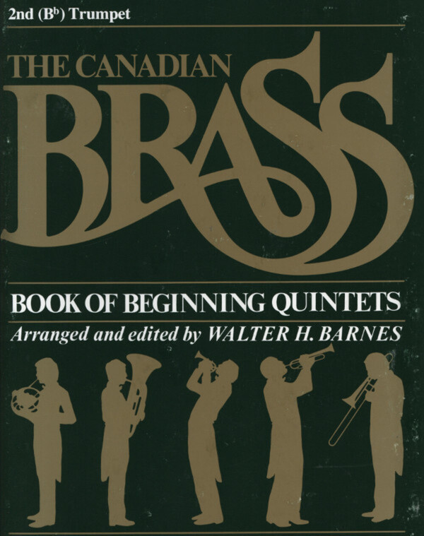 Canadian Brass Book of Beginning Quintets - Trompete 2<br>fr Brass Quintet