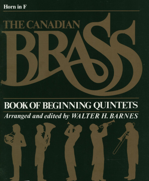 Canadian Brass Book of Beginning Quintets - Horn in F<br>fr Brass Quintet