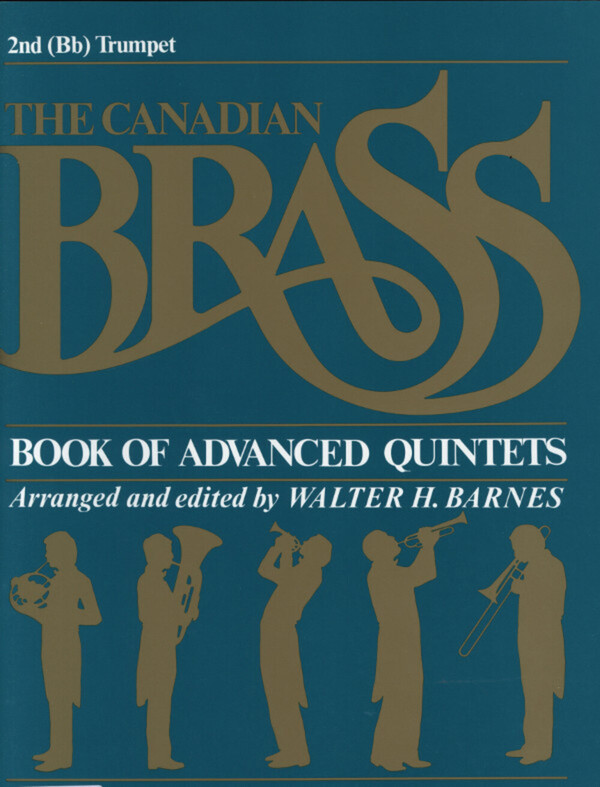 Canadian Brass Book of Advanced Quintets - Trompete 2<br>fr Brass Quintet