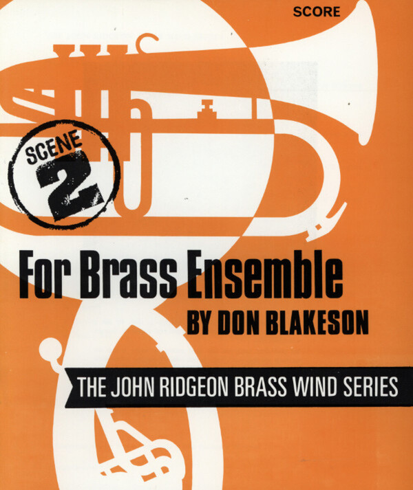 Scene 2 for Brass Ensemble - Partitur<br>fr Brass Quintet