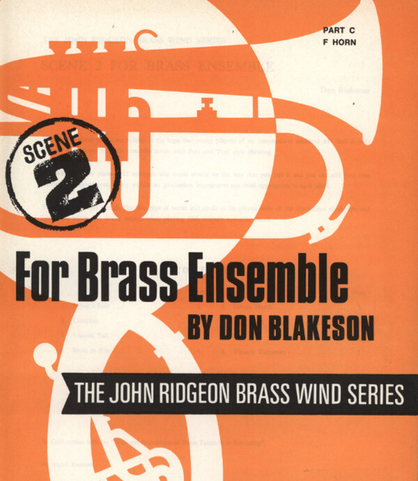 Scene 2 for Brass Ensemble - Part C: Horn in F<br>fr Brass Quintet