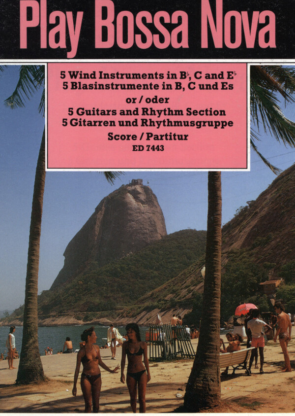 Play Bossa Nova - Partitur<br>fr Brass Quintet, Bass, Gitarre + Schlagzeug