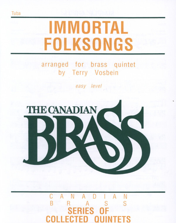 Immortal Folksongs - Tuba<br>fr Brass Quintet