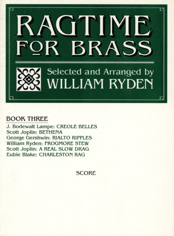 Ragtime for Brass Book 3 - Partitur<br>fr 2 Trompeten, Horn, Posaune + Posaune (Tuba)