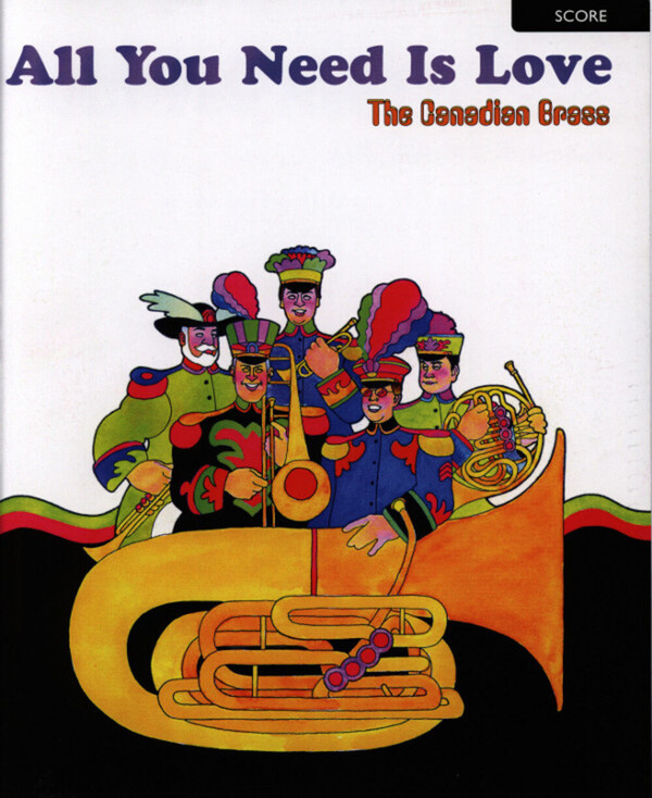 All You Need Is Love - Partitur<br>fr Brass Quintet