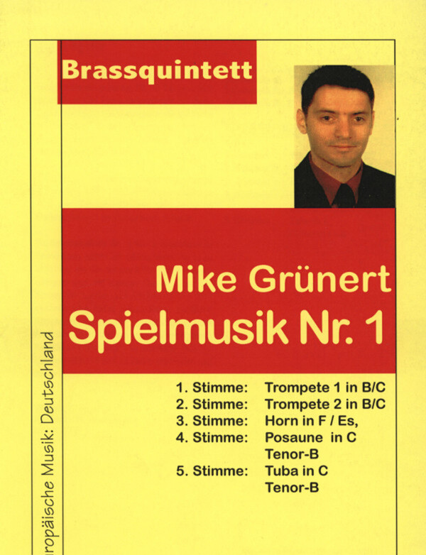 Spielmusiken - Spielmusik Nr. 1<br>fr Brass Quintet