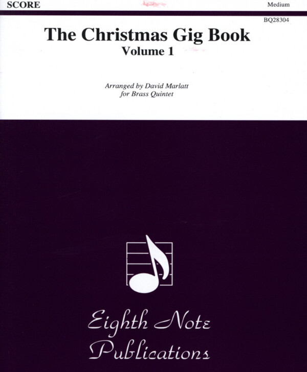 The Christmas Gig Book Volume I - Partitur<br>fr Brass Quintet