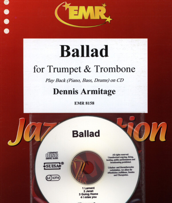 Ballad<br>fr Trompete (in B/C), Posaune (Tenorhorn), Klavier + Mitspiel-CD