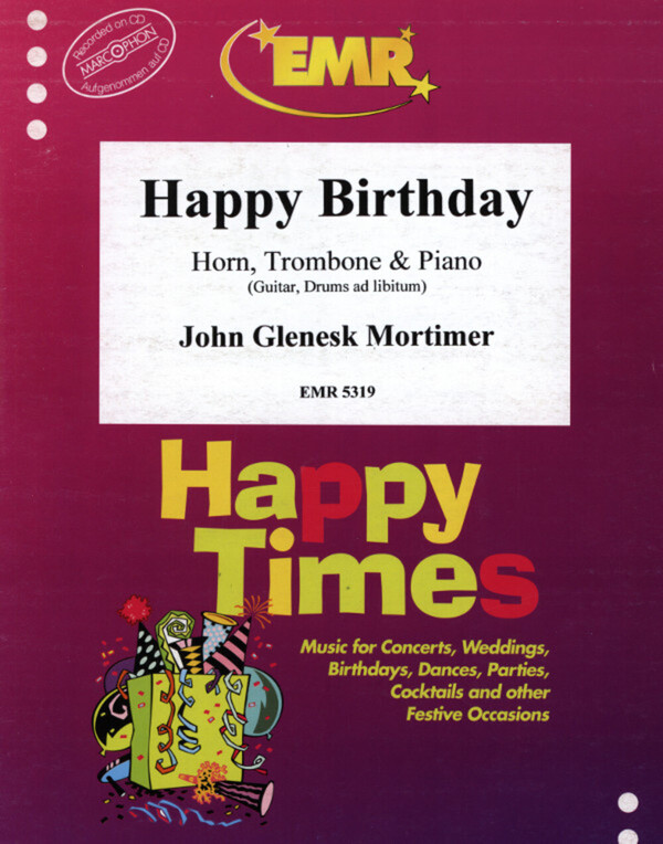 Happy Birthday<br>fr Horn (in F/Es), Posaune (Tenorhorn) + Klavier