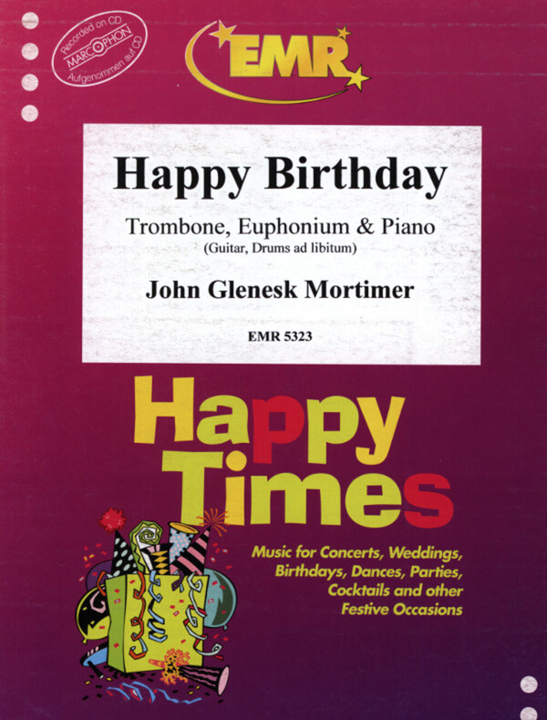 Happy Birthday<br>fr Posaune (Tenorhorn), Euphonium (in B/C) + Klavier