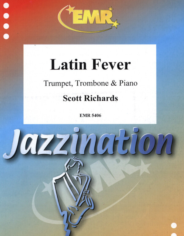 Latin Fever<br>fr Trompete (in B/C), Posaune (Tenorhorn) + Klavier