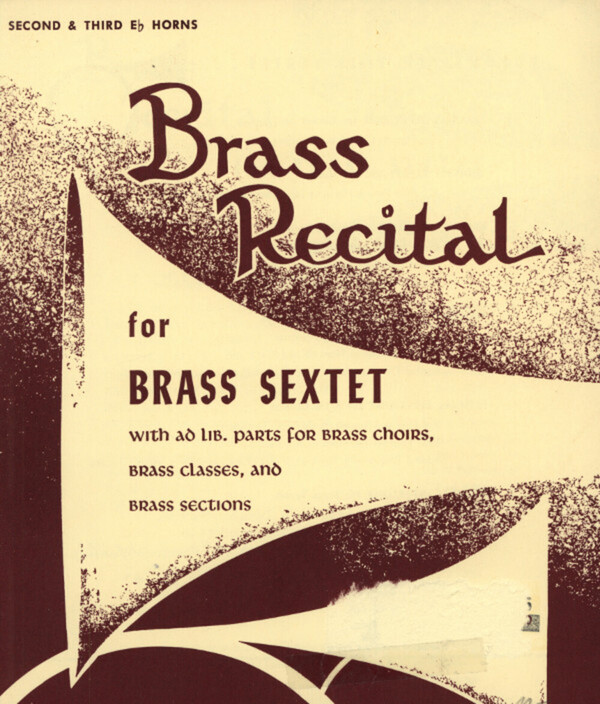 Brass Recital - 2. + 3. Horn in Es (Erweiterung)<br>fr 2-4 Trompeten, 1-3 Hrner, 1-3 Posaunen, Bariton + Tuba