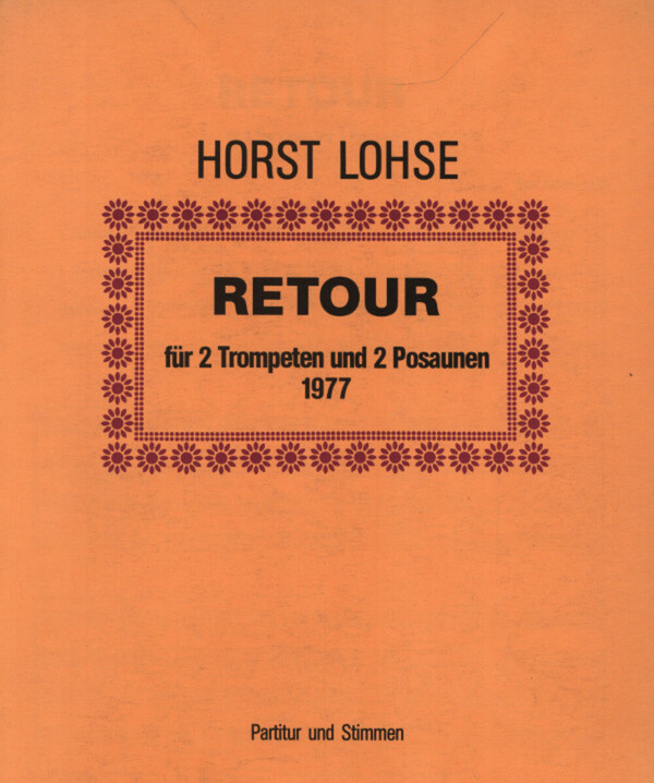 Retour - Partitur + Stimmen<br>fr 2 Trompeten, Tenorposaune + Baposaune