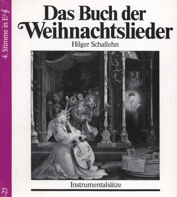 Buch der Weihnachtslieder - 3. Stimme in Es<br>fr Brass Quartet + Klavier ad lib.