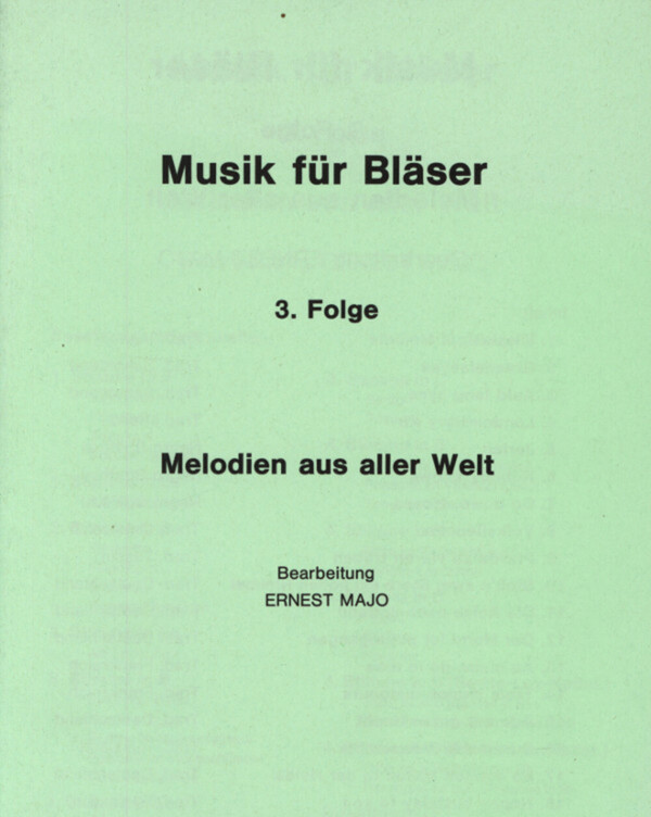 Melodien aus aller Welt - Direktion in C<br>fr Blserquartett