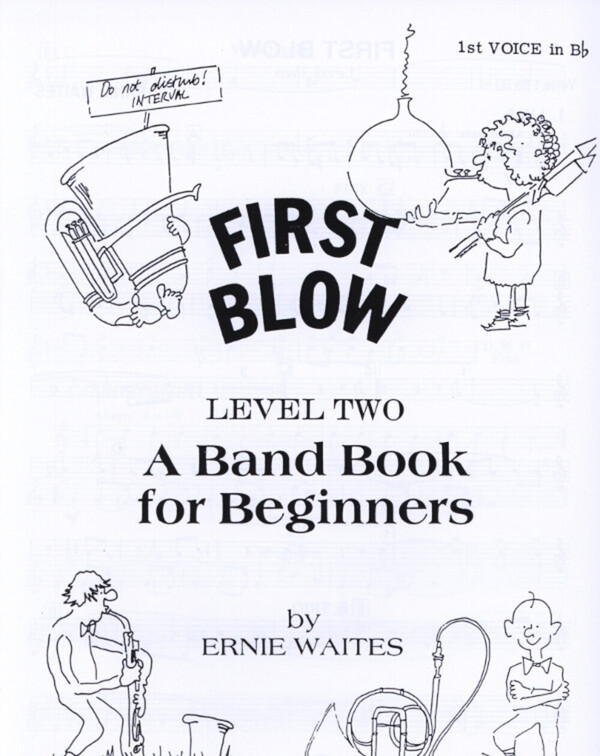 First Blow, Level Two - 1. Stimme in B<br>f�r Brass Quartet