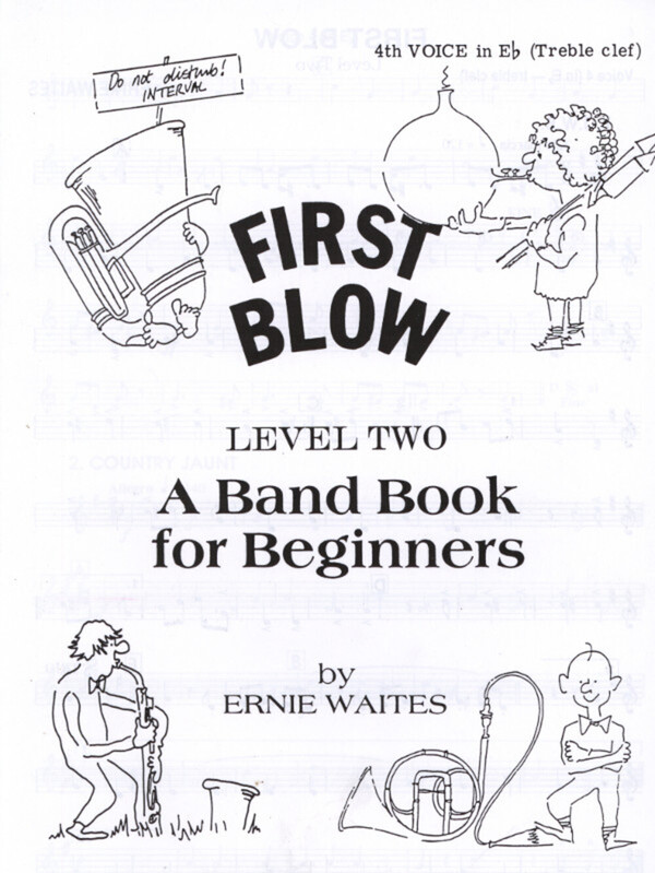First Blow, Level Two - 4. Stimme in Es im Violinschl�ssel<br>f�r Brass Quartet