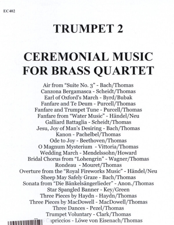 Ceremonial Music - 2. Trompete in B<br>fr 2 Trompeten in B, Horrn in F (Posaune) + Posaune