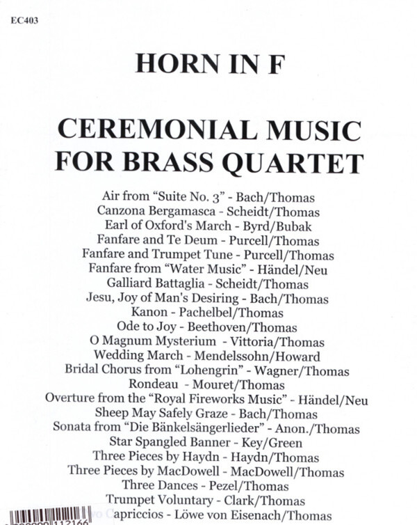 Ceremonial Music - Horn in F<br>fr 2 Trompeten in B, Horrn in F (Posaune) + Posaune