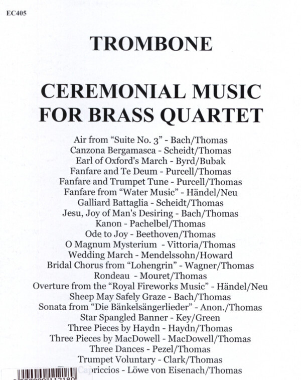 Ceremonial Music - Posaune<br>fr 2 Trompeten in B, Horrn in F (Posaune) + Posaune
