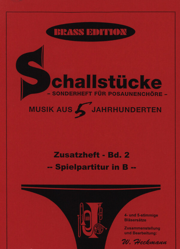 Schallstcke, 2.Sonderheft - Spielpartitur in B<br>fr 2 Trompeten + 2 Posaunen