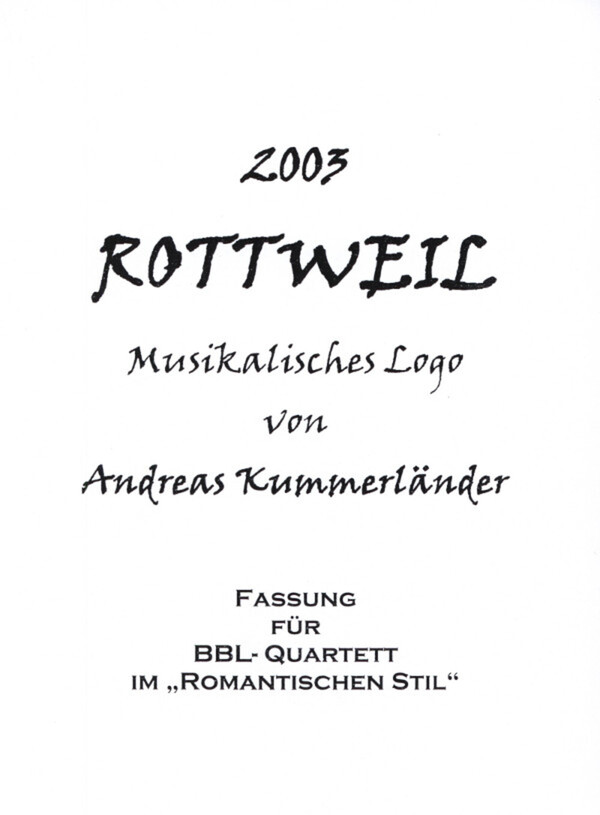 Rottweil - Romantik-Stil<br>fr 2 Trompeten, Horn + Posaune