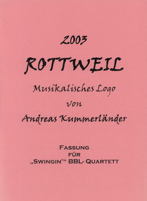 Rottweil - Swing-Stil<br>fr 2 Trompeten, Horn + Posaune