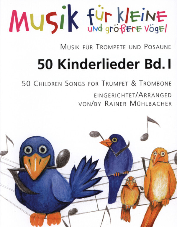 50 Kinderlieder Band 1<br>fr Trompete + Posaune