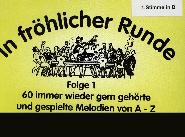 In frhlicher Runde Folge 1 - 2. Stimme in B (Trompete etc.)<br>fr variables Blserquintett + Schlagzeug