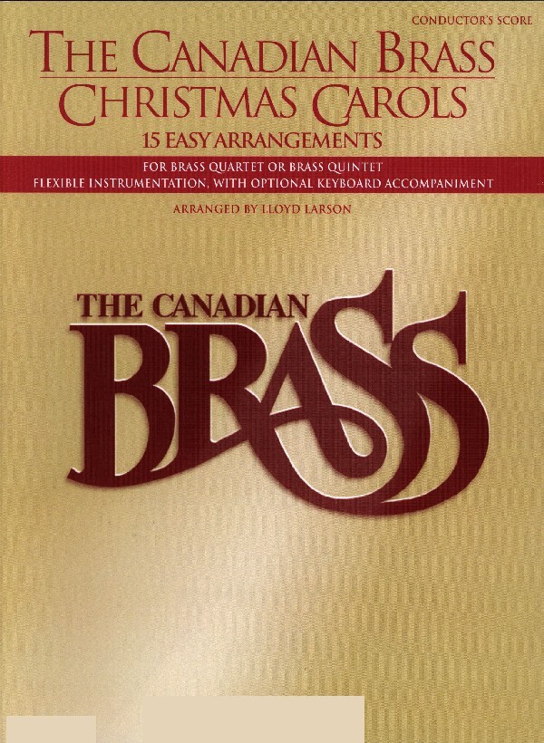The Canadian Brass Christmas Carols - Tuba<br>f�r Brass Quintet (oder Quartet, Sextet, Septet) + Klavier ad lib.