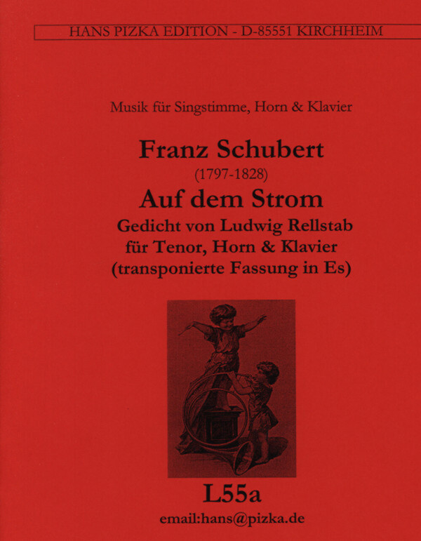 Auf dem Strom - transponierte Fassung in Es<br>fr Tenor, Horn + Klavier