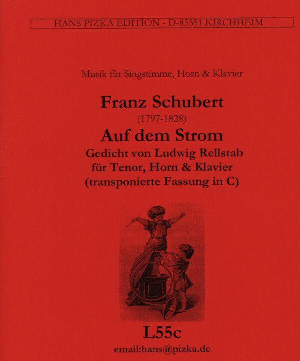 Auf dem Strom - transponierte Fassung in C<br>fr Tenor, Horn + Klavier