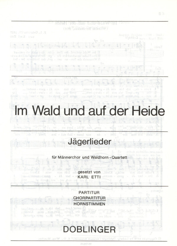 Im Wald und auf der Heide - Chorpartitur<br>fr Mnnerchor + Hornquartett