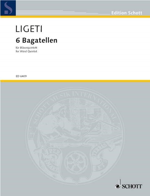 Sechs Bagatellen - Partitur<br>fr Blserquintett (Flte, Oboe, Klarinette, Horn + Fagott)