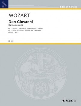 Don Giovanni (Harmoniemusik) - Partitur<br>f�r 2 Oboen, 2 Klarinetten, 2 H�rner + 2 Fagotte