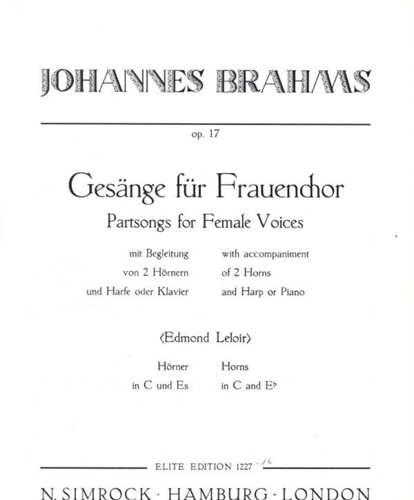 4 Gesnge op.17 - Hornstimmen<br>fr Frauenchor, 2 Hrner + Harfe (Klavier)