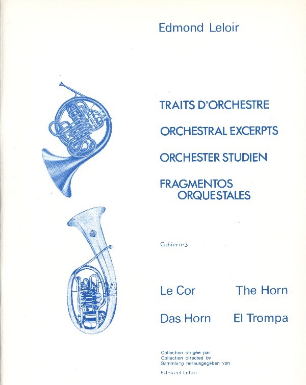 Traits d'orchestre (Orchesterstudien) Band 3<br>fr Horn