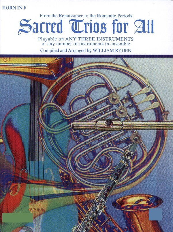 Sacred Trios For All<br>Horn-Stimmen