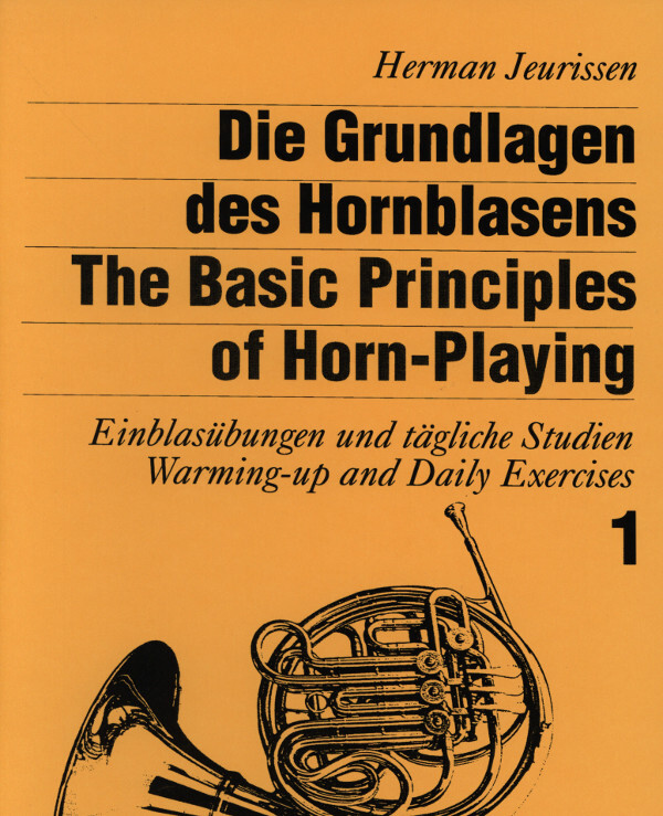 Die Grundlagen des Hornblasens Band 1<br>fr Horn solo