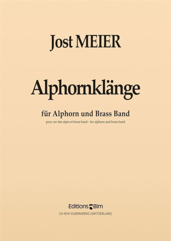 Alphornklnge - Partitur<br>fr Alphorn + Brass-Band